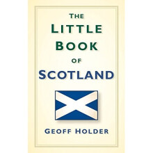 The Little Book of Scotland
