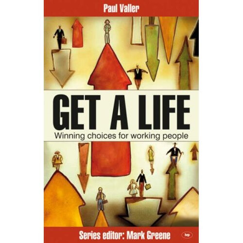 Get a life: Winning Choices for Working People