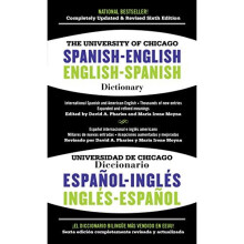 The University of Chicago Spanish-English Dictionary/Diccionario Universidad de Chicago Ingles-Espanol