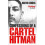 Confessions of a Cartel Hitman 1