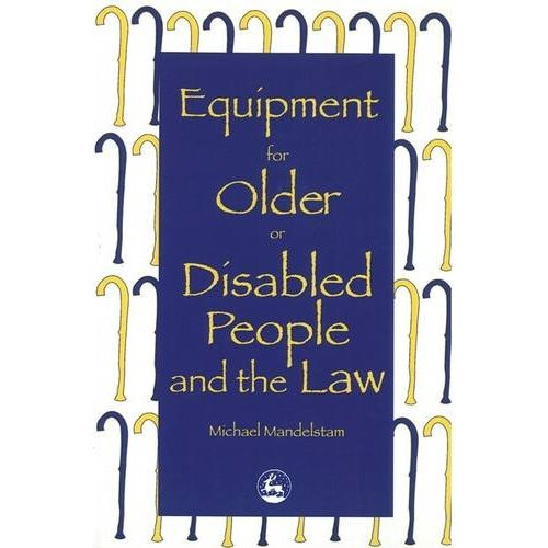 Equipment for Older or Disabled People and the Law