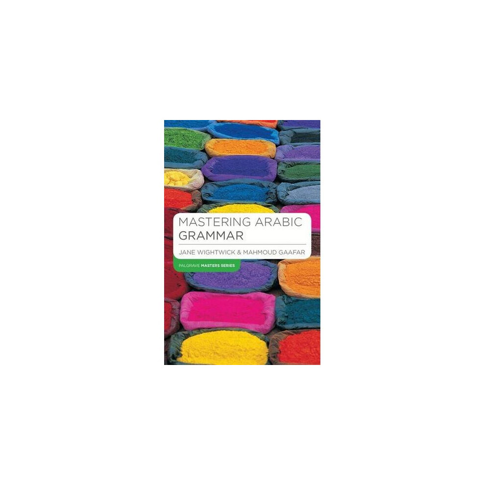 Mastering Arabic Grammar (Palgrave Master Series (Languages))