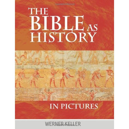 The Bible as History in Pictures