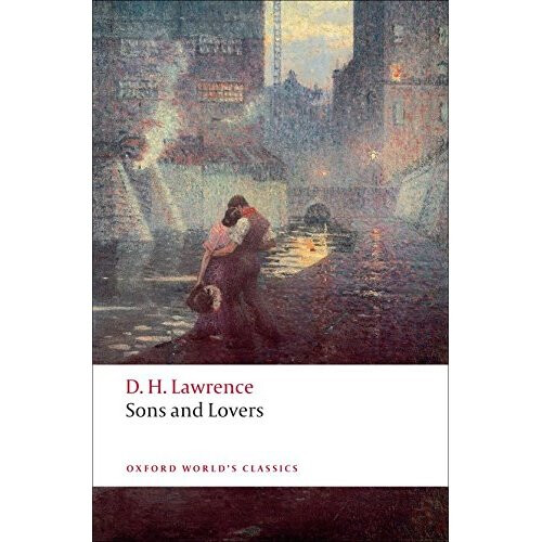 Sons and Lovers (Oxford World's Classics)