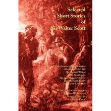 Selected Short Stories of Sir Walter Scott