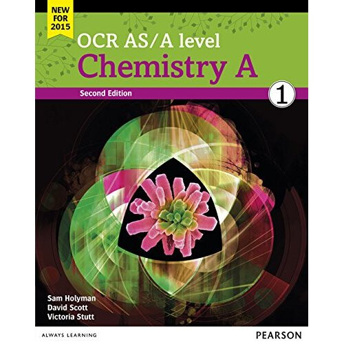 OCR AS/A level Chemistry A Student Book 1 + ActiveBook (OCR GCE Science 2015)