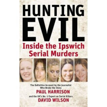 Hunting Evil: Inside the Ipswich Serial Murders