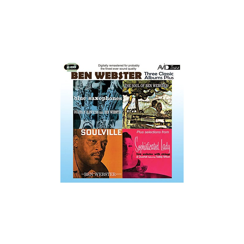 Ben Webster - Three Classic Albums Plus [Blue Saxophones / Soulville / The Soul Of Ben Webster] [CD]
