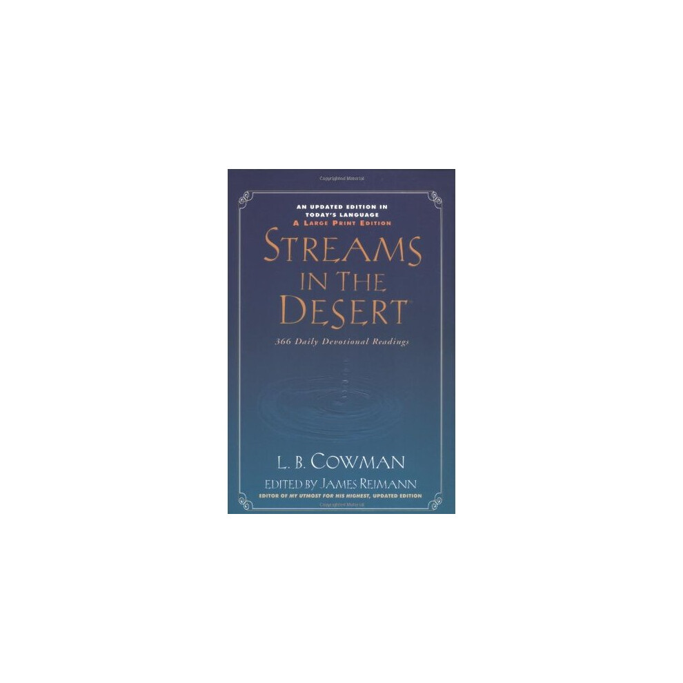 Streams in the Desert: 366 Daily Devotional Readings