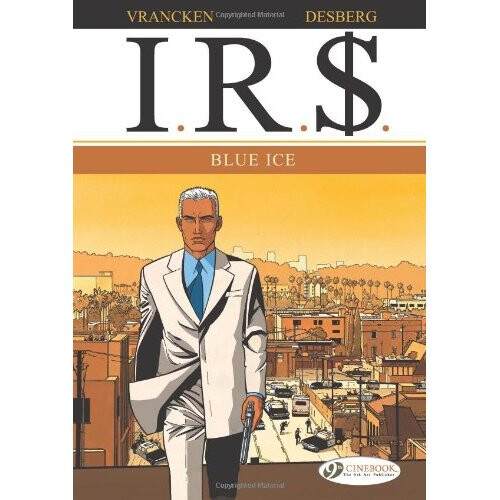 IR$ Vol. 2: Blue Ice - Book