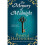 The Memory of Midnight 1