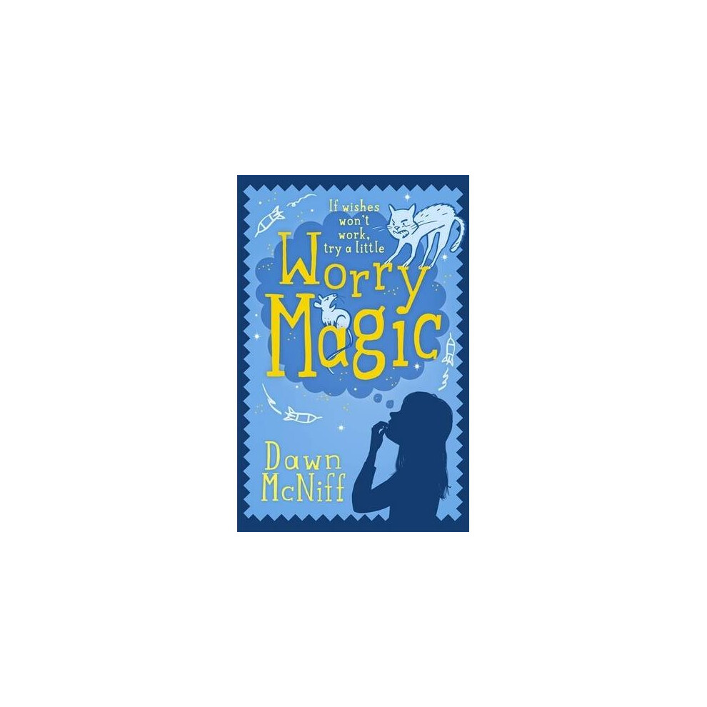 Worry Magic
