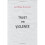 Trust and Violence: An Essay on a Modern Relationship 1