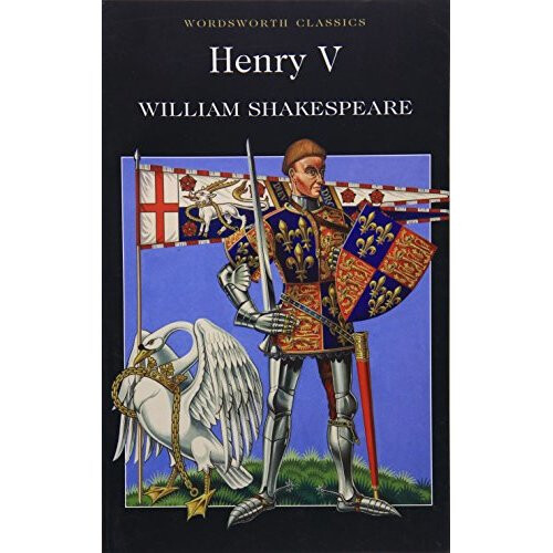 Henry V : (Wordsworth Classics)