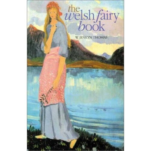 The Welsh Fairy Book