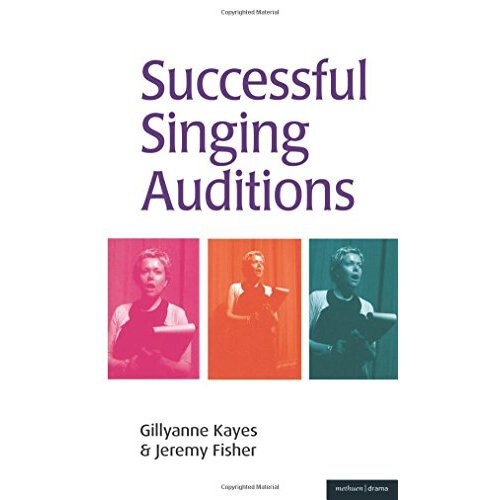 Successful Singing Auditions (Performing Arts Series)