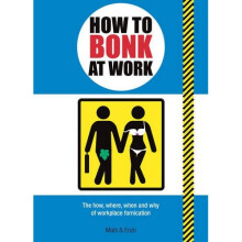 How to Bonk at Work