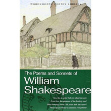 The Poems and Sonnets of William Shakespeare (Wordsworth Poetry Library)