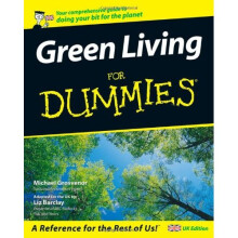 Green Living for Dummies (UK Edition)