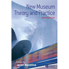 New Museum Theory and Practice: An Introduction