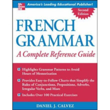 French Grammar: A Complete Reference Guide