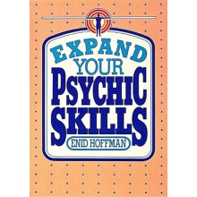 EXPAND YOUR PSYCHIC SKILLS