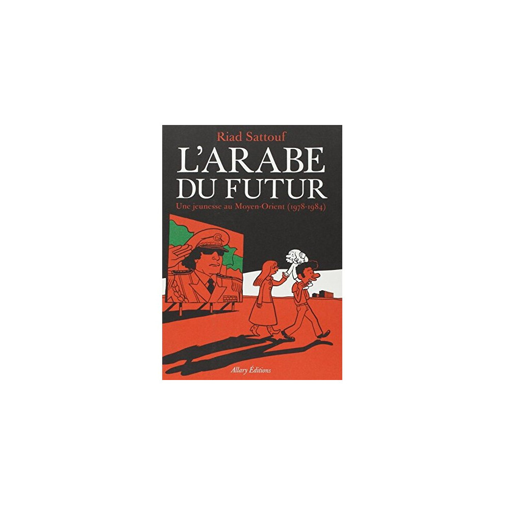 LArabe du futur 1 Une jeunesse au MoyenOrient by Riad Sattouf PAPERBACK (FRENCH) - Image 3
