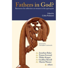 Fathers in God?: Resources for Reflection on Women in the Episcopate