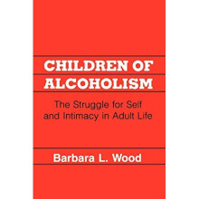 Children of Alcoholism: Strategies for Therapeutic Intervention