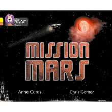 Mission Mars: Band 03 Yellow/Band 12 Copper (Collins Big Cat Progress)