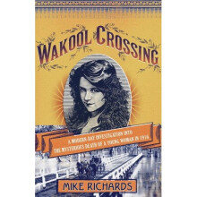 Wakool Crossing: A Modern-Day Investigation into the Mysterious Death of a Young Woman in 1916