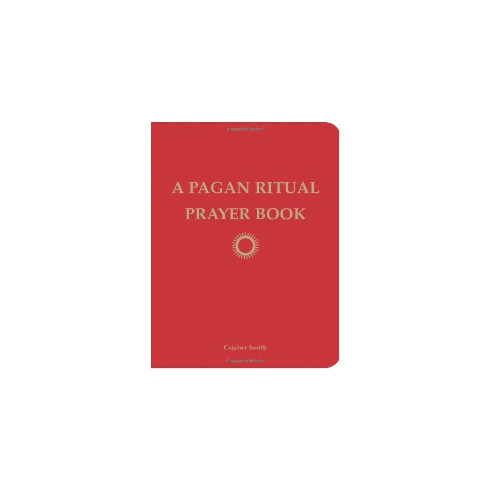 Pagan Ritual Prayer Book: