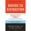 Driven to Distraction: Recognizing and Coping with Attention Deficit Disorder 1