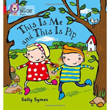 THIS IS ME AND THIS IS PIP: Band 02B/Red B (Collins Big Cat Phonics)
