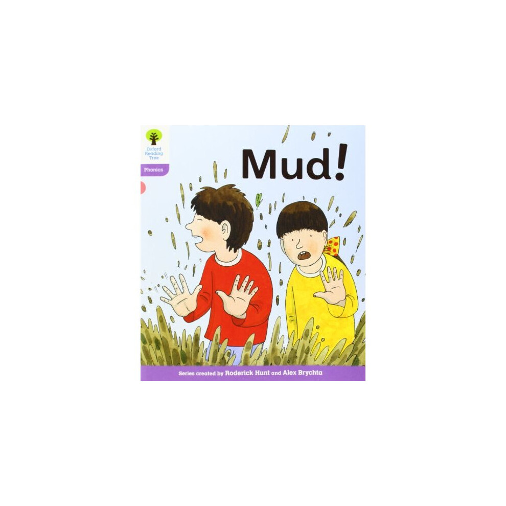 Oxford Reading Tree: Level 1+: Floppy's Phonics Fiction: Mud!