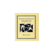 Essential Elements: Atoms, Quarks, and the Periodic Table (Mathemagical Ancient Wizdom)