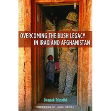 Overcoming the Bush Legacy in Iraq and Afghanistan