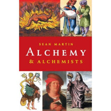 Alchemy and Alchemists (Pocket Essentials (Paperback))