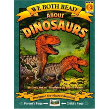 About Dinosaurs (We Both Read) (We Both Read - Level 1-2 (Quality))