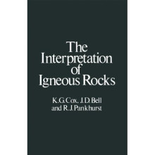 The Interpretation of Igneous Rocks (1995 Reprint)
