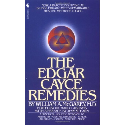 The Edgar Cayce Remedies