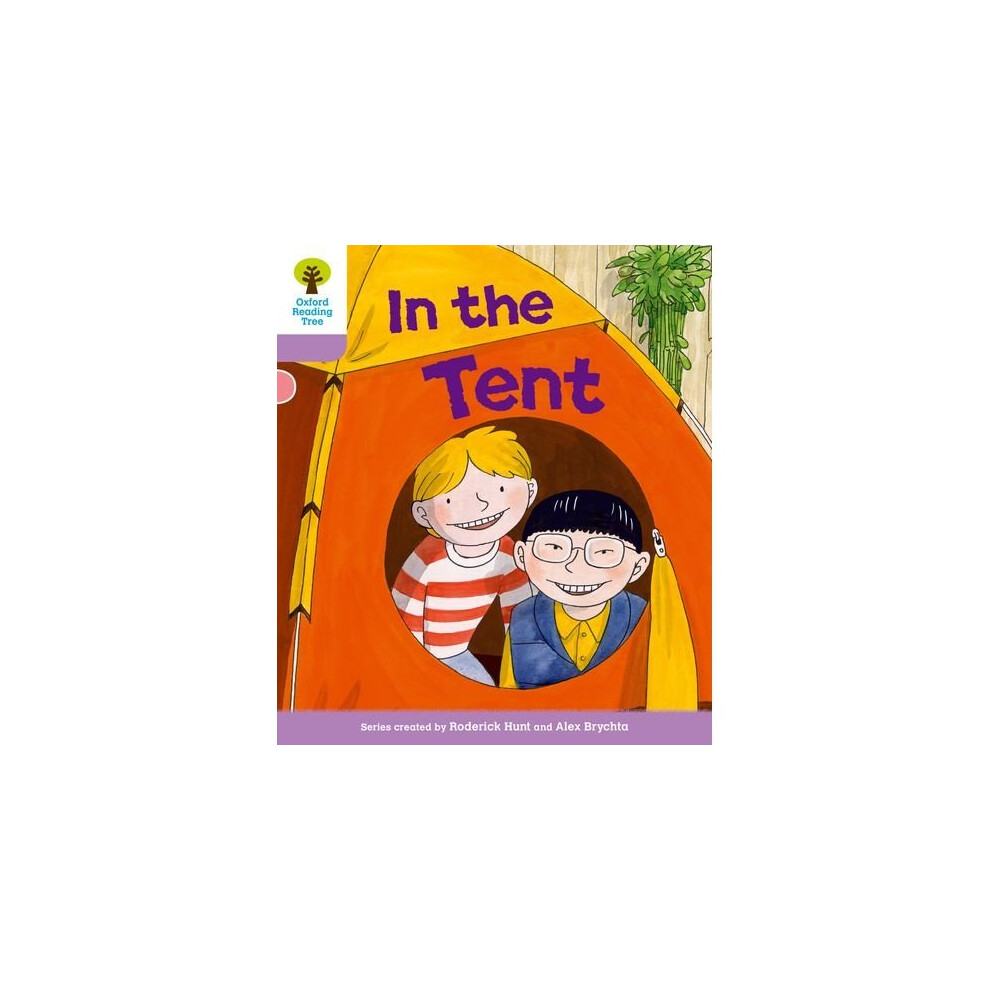 Oxford Reading Tree: Level 1+ More a Decode and Develop In The Tent