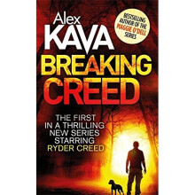 Breaking Creed (Ryder Creed)