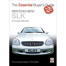 Mercedes-Benz Slk R170 Series 1996-2004 (Essential Buyer's Guide)