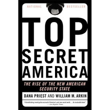 Top Secret America: The Rise of the New American Security State