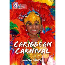 Caribbean Carnival: Band 13/Topaz (Collins Big Cat)
