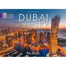 Dubai From The Sky: Band 08/Purple (Collins Big Cat)