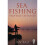 Sea Fishing Properly Explained 1