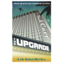 The Upgrade: A Cautionary Tale of a Life Without Reservations