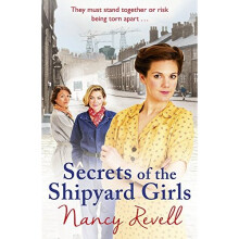Secrets of the Shipyard Girls (The Shipyard Girls Series)